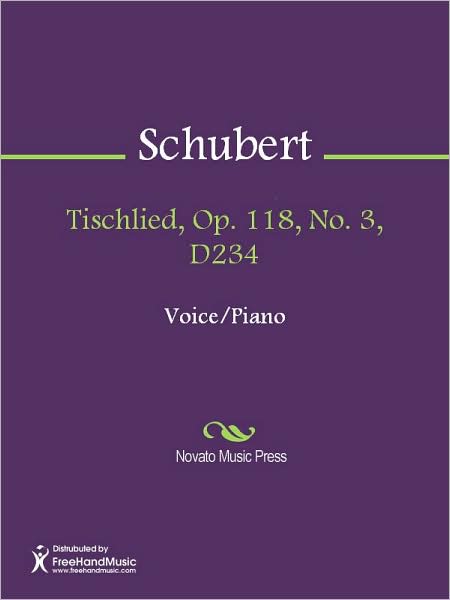 Tischlied, Op. 118, No. 3, D234