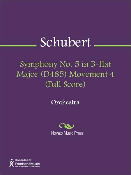 Symphony No. 5 in B-flat Major (D485) Movement 4 (Full Score)