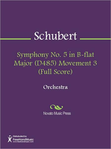 Symphony No. 5 in B-flat Major (D485) Movement 3 (Full Score)