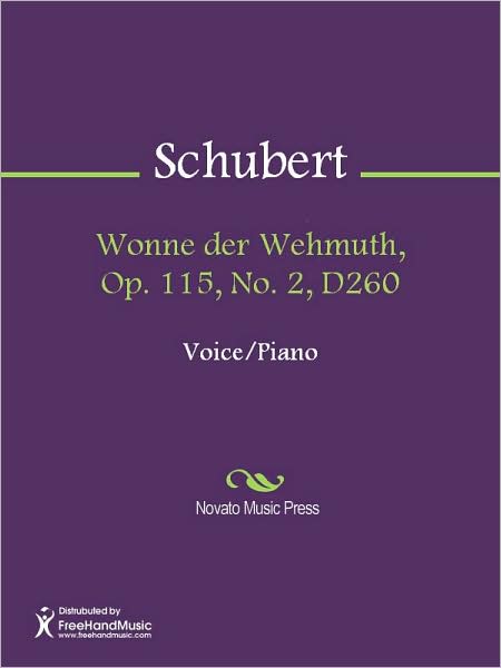 Wonne der Wehmuth, Op. 115, No. 2, D260