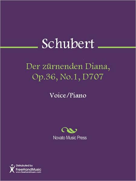 Der zurnenden Diana, Op.36, No.1, D707