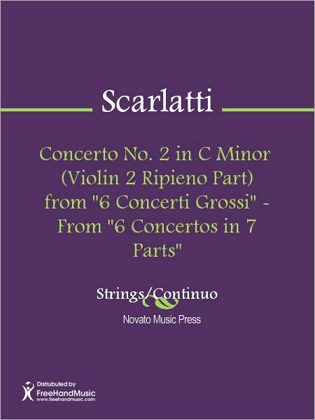 Concerto No. 2 in C Minor (Violin 2 Ripieno Part) from "6 Concerti Grossi" - From "6 Concertos in 7 Parts"
