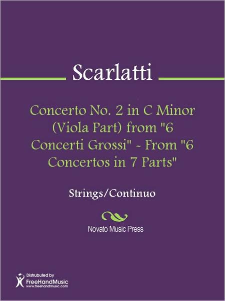 Concerto No. 2 in C Minor (Viola Part) from "6 Concerti Grossi" - From "6 Concertos in 7 Parts"