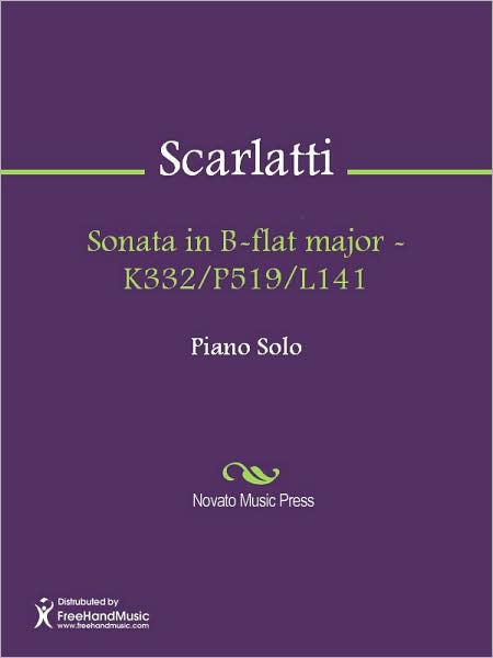 Sonata in B-flat major - K332/P519/L141