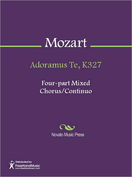 Adoramus Te, K327