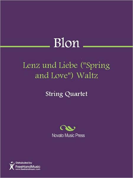 Lenz und Liebe ("Spring and Love") Waltz