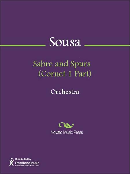 Sabre and Spurs (Cornet 1 Part)