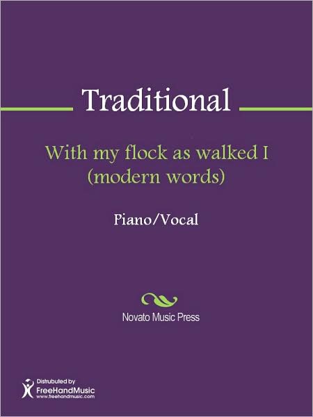 With my flock as walked I (modern words)