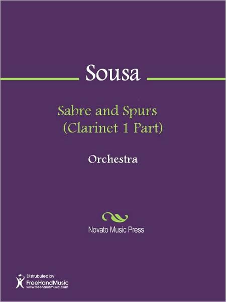Sabre and Spurs (Clarinet 1 Part)