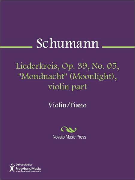 Liederkreis, Op. 39, No. 05, "Mondnacht" (Moonlight), violin part