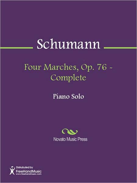 Four Marches, Op. 76 - Complete
