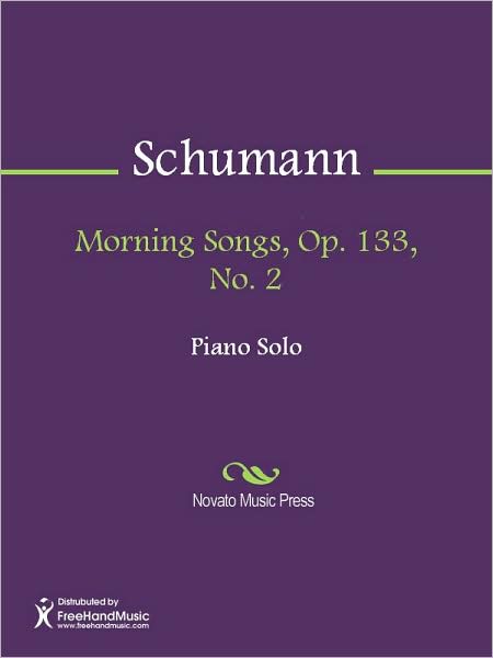 Morning Songs, Op. 133, No. 2