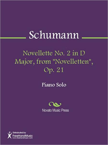 Novellette No. 2 in D Major, from "Novelletten", Op. 21