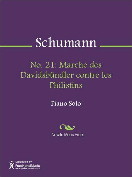 No. 21: Marche des Davidsbundler contre les Philistins