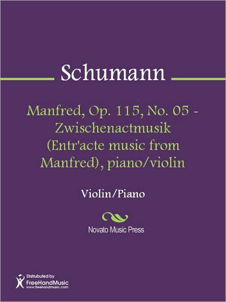Manfred, Op. 115, No. 05 - Zwischenactmusik (Entr'acte music from Manfred), piano/violin