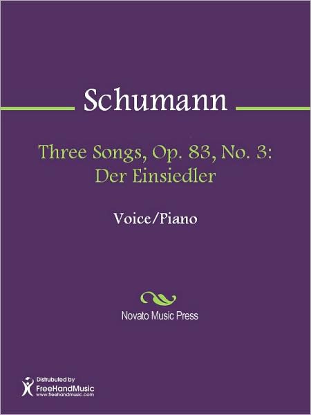 Three Songs, Op. 83, No. 3: Der Einsiedler