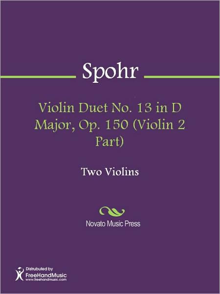 Violin Duet No. 13 in D Major, Op. 150 (Violin 2 Part)