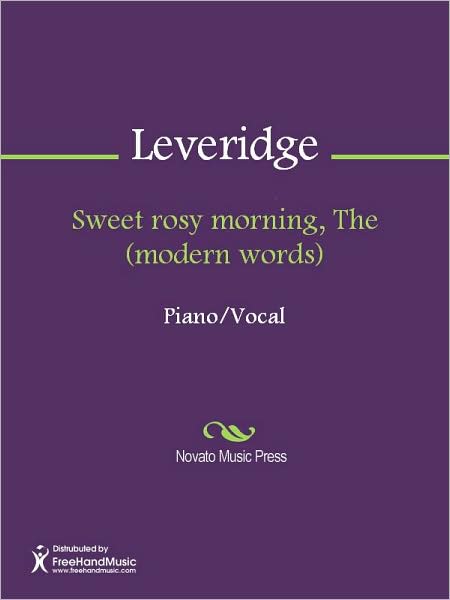 Sweet rosy morning, The (modern words)