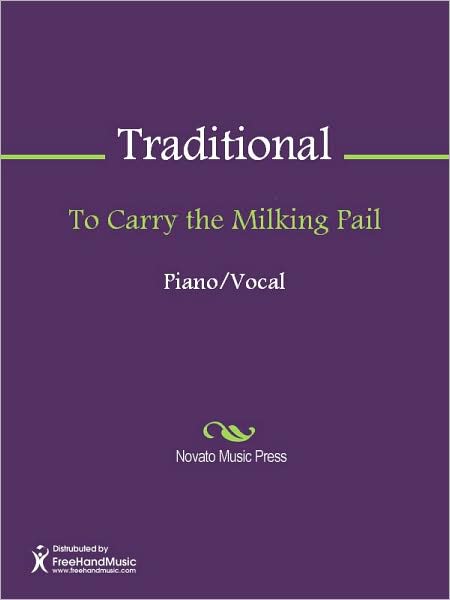 To Carry the Milking Pail