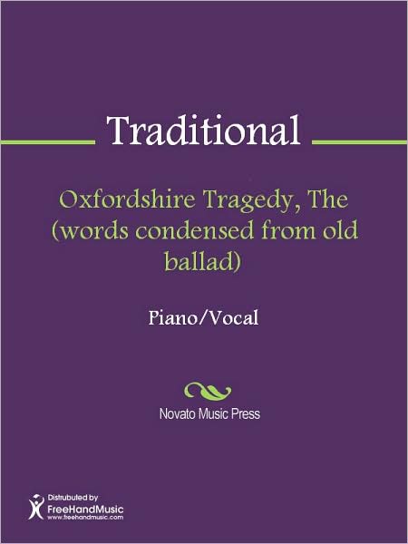 Oxfordshire Tragedy, The (words condensed from old ballad)