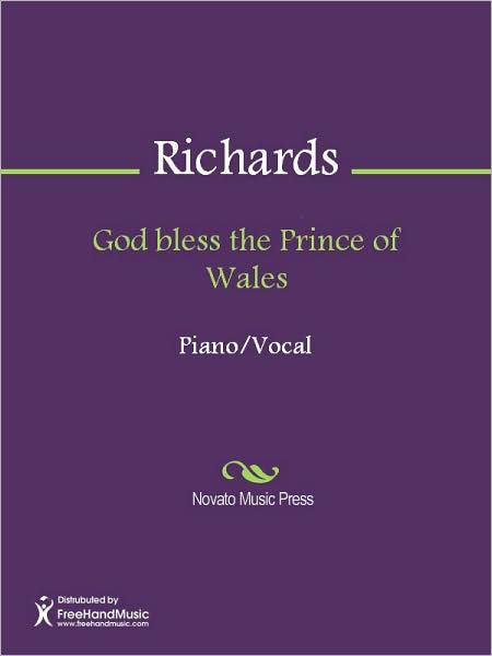 God bless the Prince of Wales