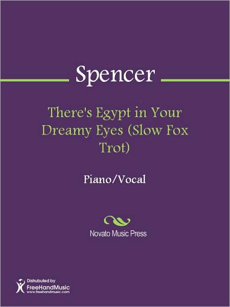 There's Egypt in Your Dreamy Eyes (Slow Fox Trot)