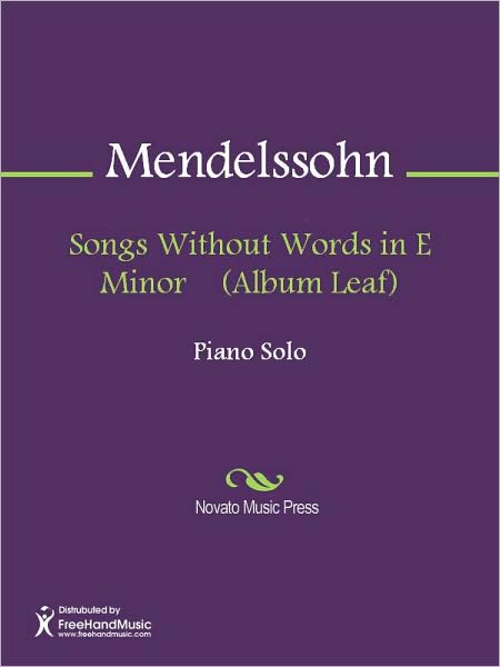 Songs Without Words in E Minor (Album Leaf)