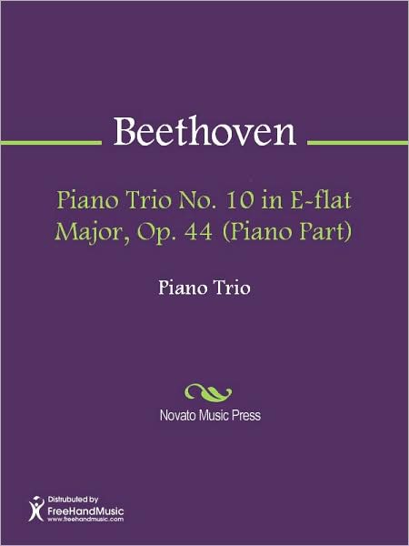 Piano Trio No. 10 in E-flat Major, Op. 44 (Piano Part)