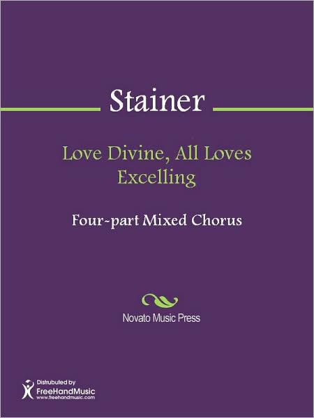 Love Divine, All Loves Excelling