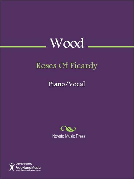 Roses Of Picardy