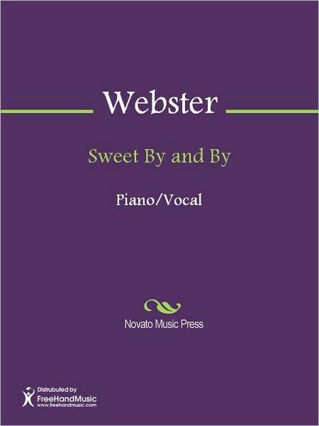 Sweet By and By