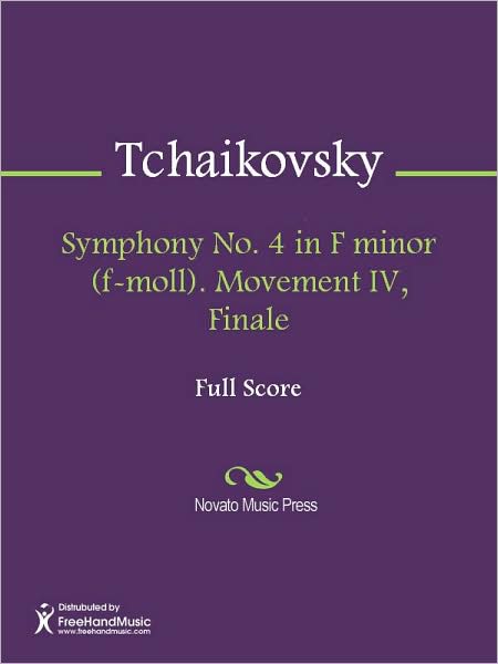 Symphony No. 4 in F minor (f-moll). Movement IV, Finale