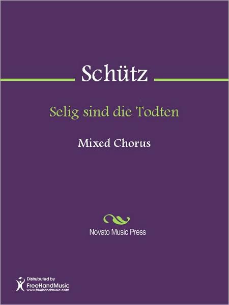 Selig sind die Todten