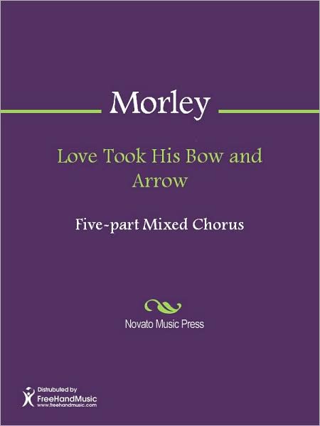 Love Took His Bow and Arrow