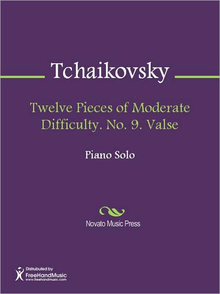Twelve Pieces of Moderate Difficulty. No. 9. Valse