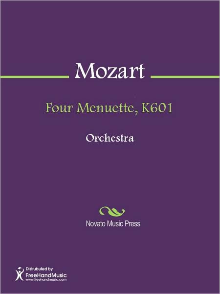 Four Menuette, K601