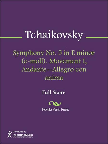 Symphony No. 5 in E minor (e-moll). Movement I, Andante--Allegro con anima
