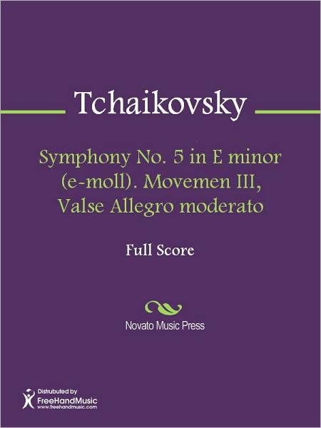 Symphony No. 5 in E minor (e-moll). Movemen III, Valse Allegro moderato