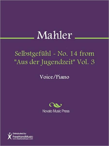 Selbstgefuhl - No. 14 from "Aus der Jugendzeit" Vol. 3
