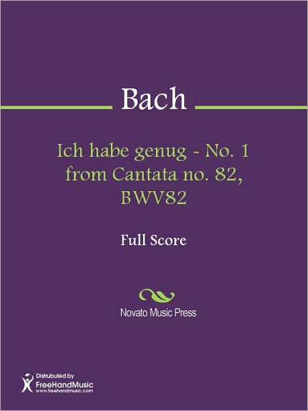 Ich habe genug - No. 1 from Cantata no. 82, BWV82