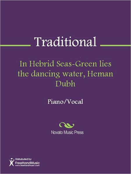 In Hebrid Seas-Green lies the dancing water, Heman Dubh