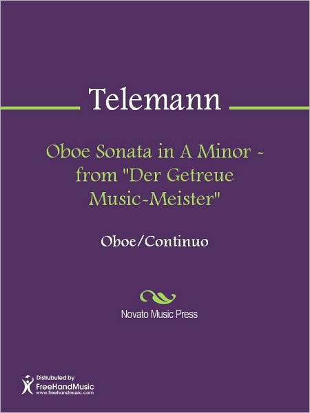 Oboe Sonata in A Minor - from "Der Getreue Music-Meister"