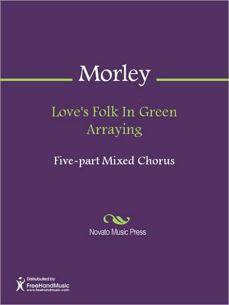 Love's Folk In Green Arraying