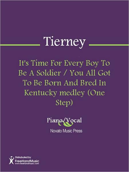 It's Time For Every Boy To Be A Soldier / You All Got To Be Born And Bred In Kentucky medley (One Step)