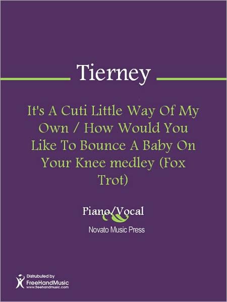 It's A Cuti Little Way Of My Own / How Would You Like To Bounce A Baby On Your Knee medley (Fox Trot)