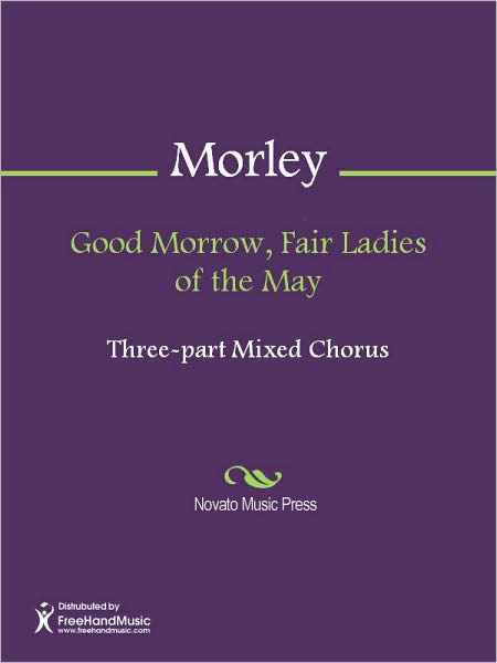 Good Morrow, Fair Ladies of the May
