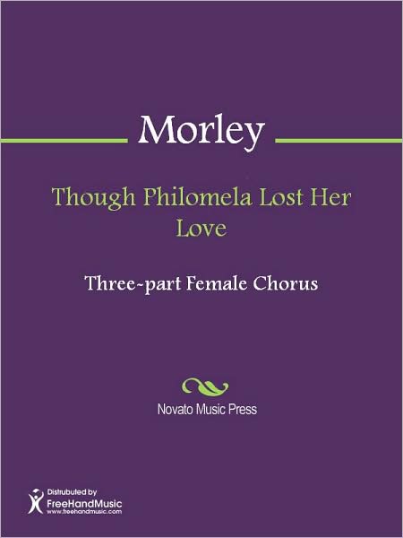 Though Philomela Lost Her Love