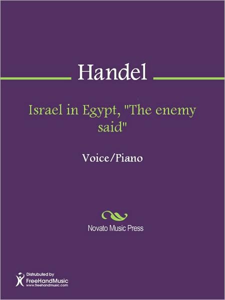 Israel in Egypt, "The enemy said"
