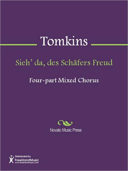 Sieh' da, des Schafers Freud