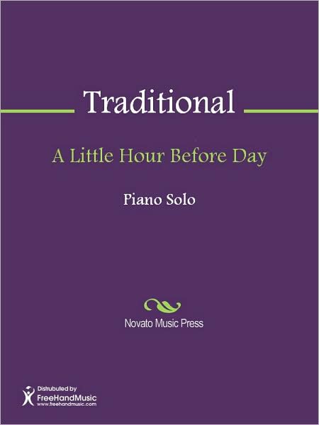A Little Hour Before Day